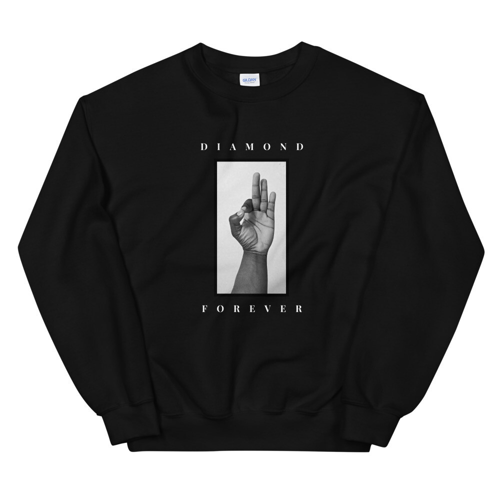 DIAMOND FOREVER Sweatshirt