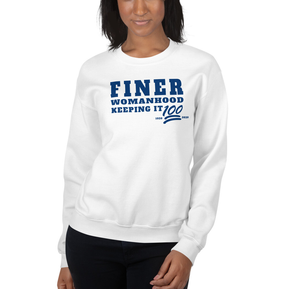 Finer Womanhood Centennial Sweatshirt