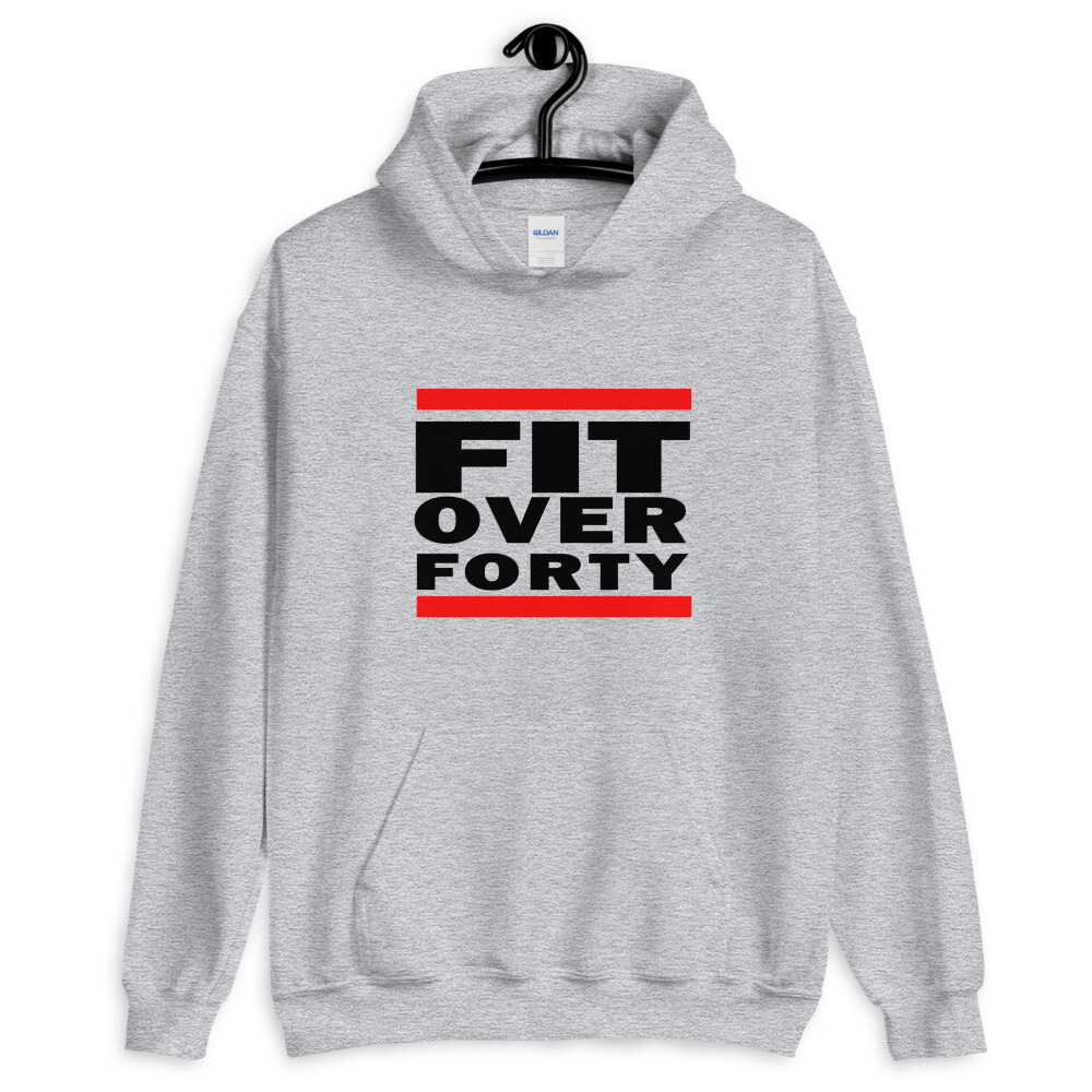 FIT OVER FORTY Unisex Hoodie