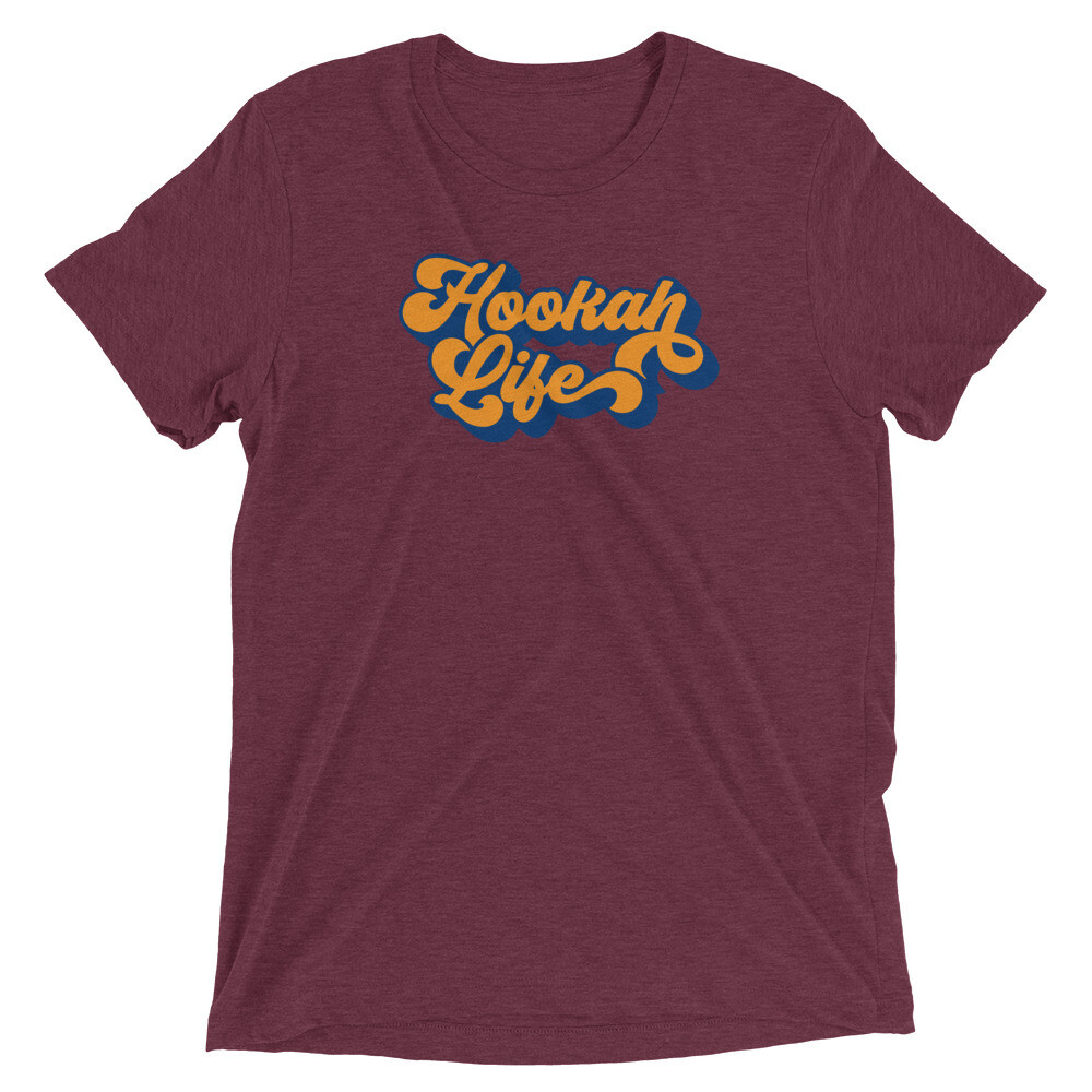 TRI-BLEND HOOKAH LIFE  t-shirt
