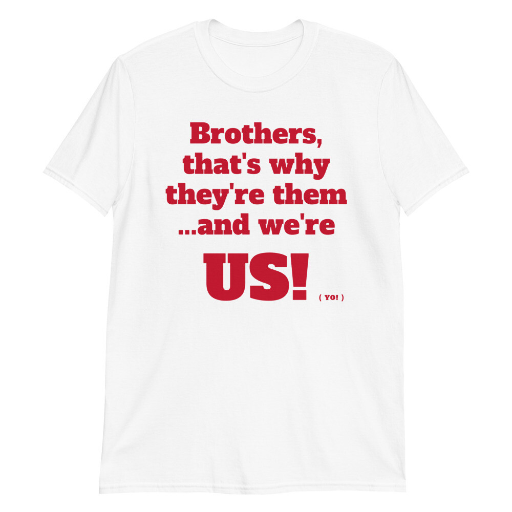 WE&#39;RE US T-Shirt, Size: S
