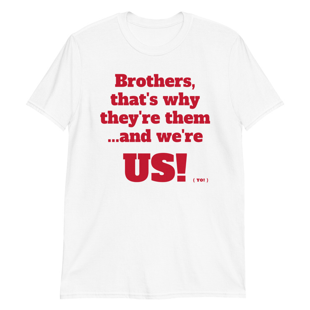 WE'RE US T-Shirt