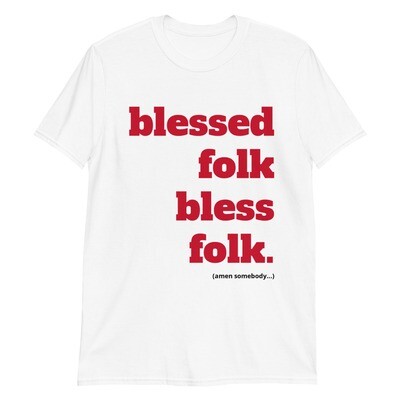 BLESSED FOLK Unisex T-Shirt