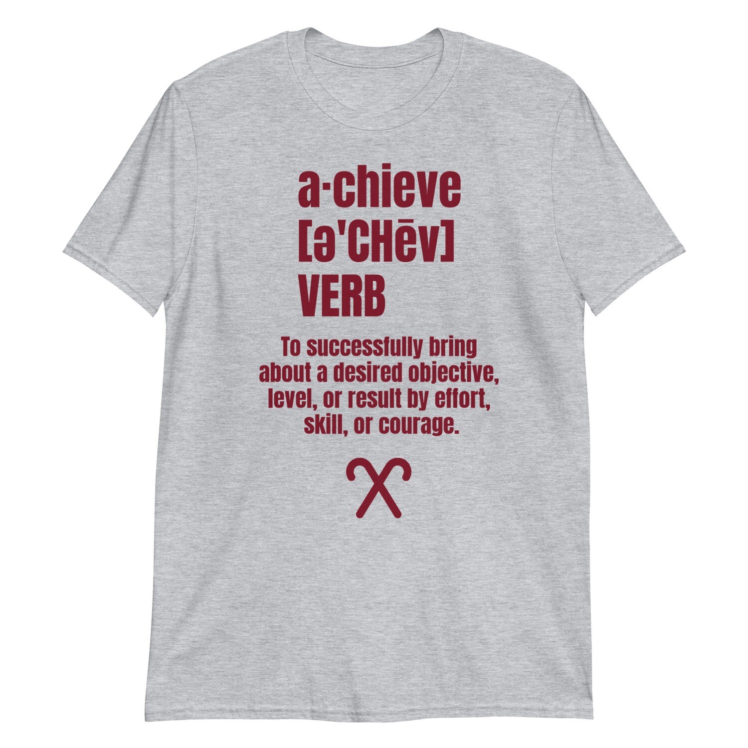 a-chieve T-Shirt