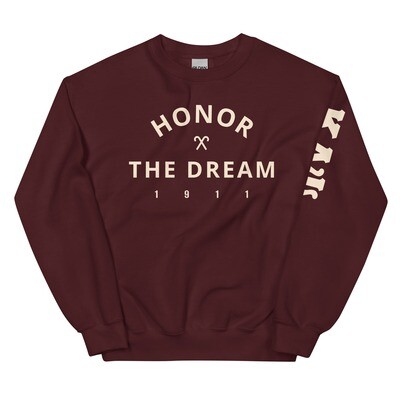 Honor The Dream (with KAY on left arm ) Sweatshirt