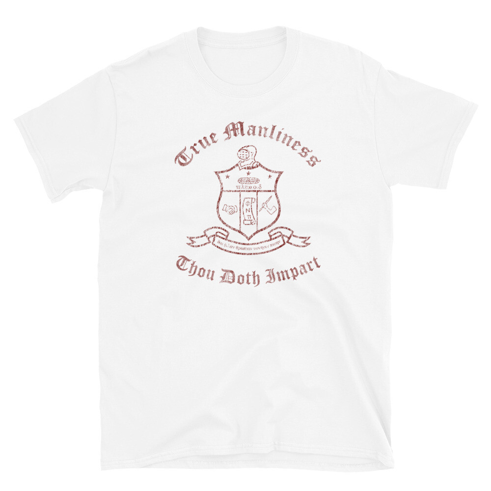 True Manliness w/ Shield T-Shirt