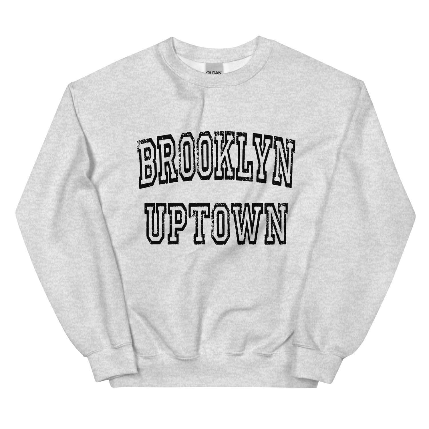 Brooklyn Uptown Unisex Sweatshirt