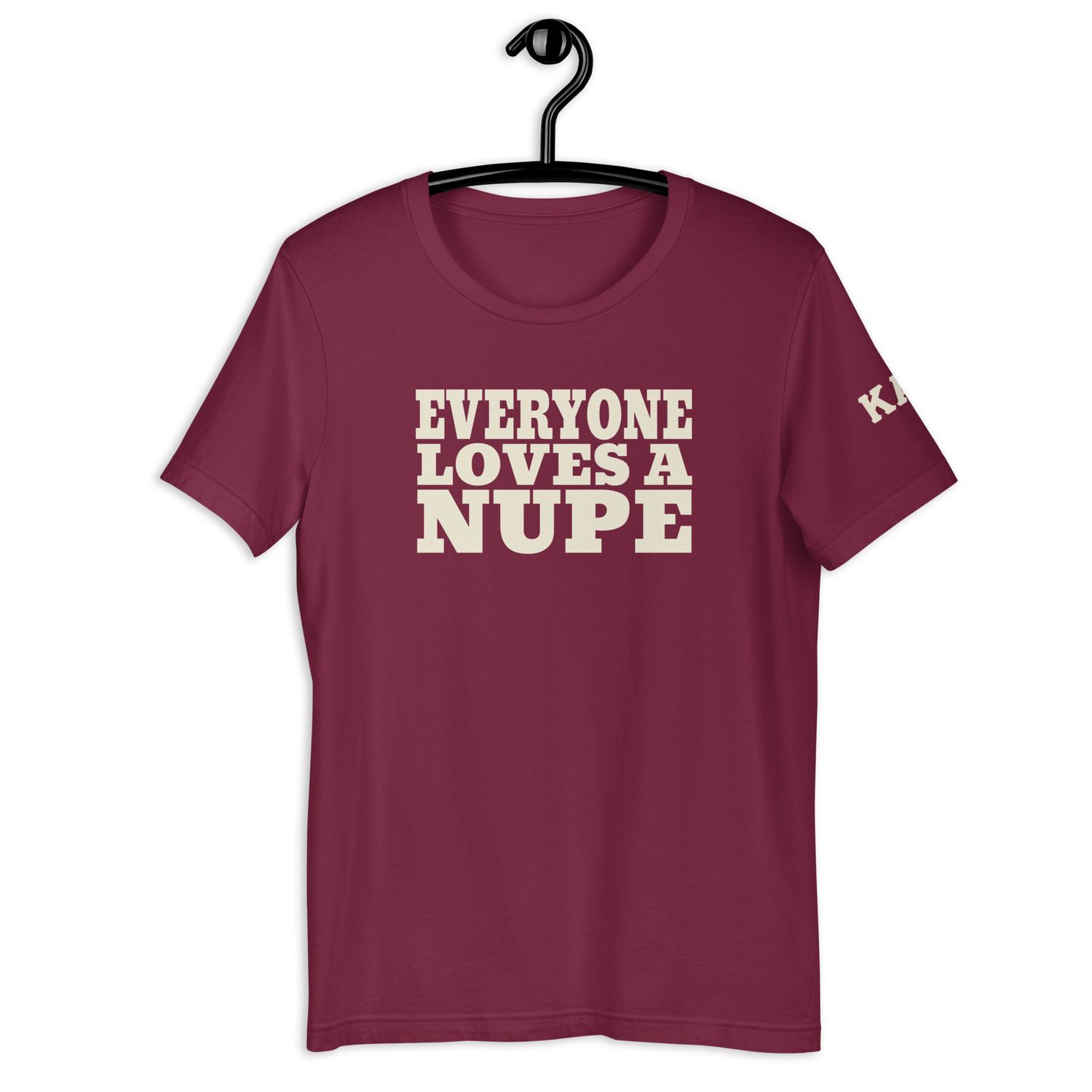 Everyone Loves A Nupe t-shirt