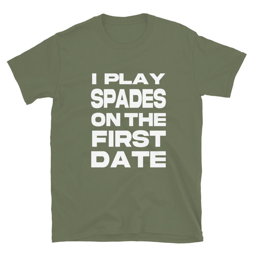 Spades On First Date Unisex T-Shirt
