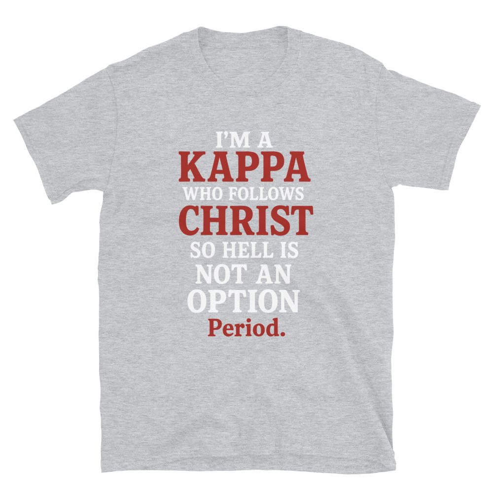 Kappa Who Follows Christ T-Shirt