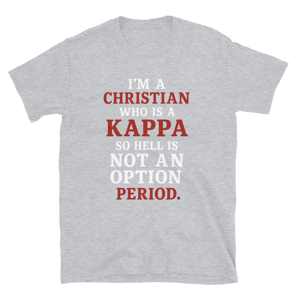 Christian Who Is A Kappa T-Shirt