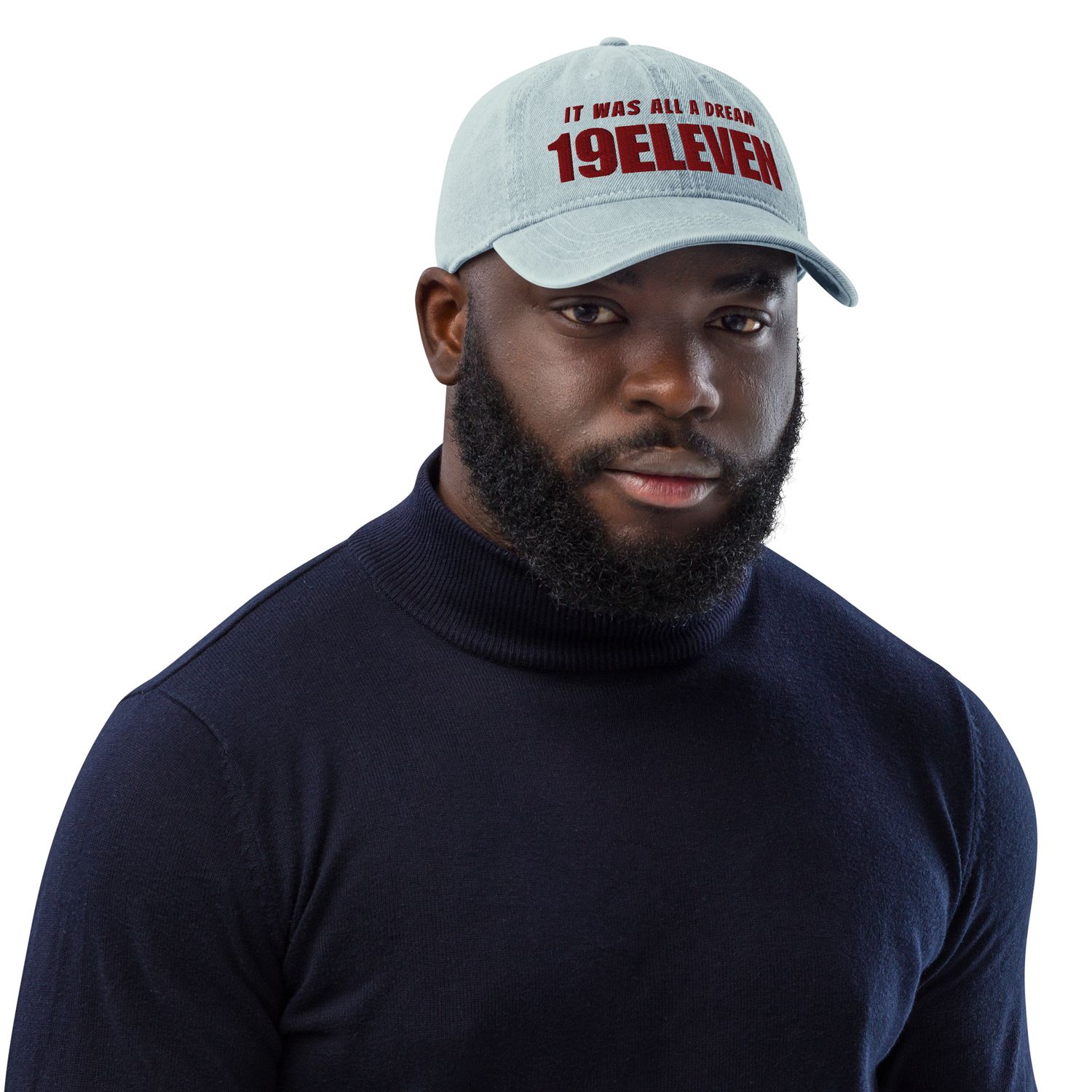 IT WAS ALL A DREAM Denim Hat