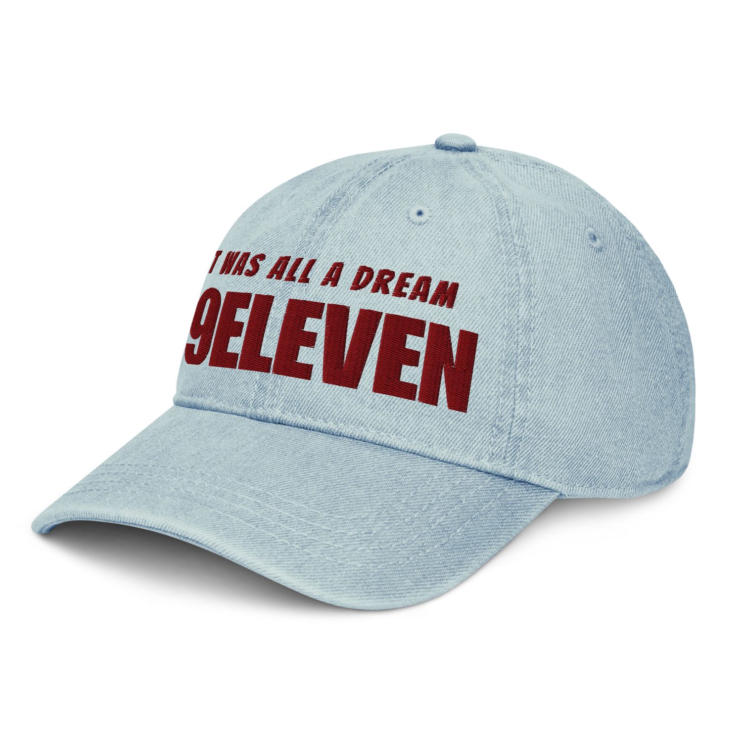 IT WAS ALL A DREAM Denim Hat
