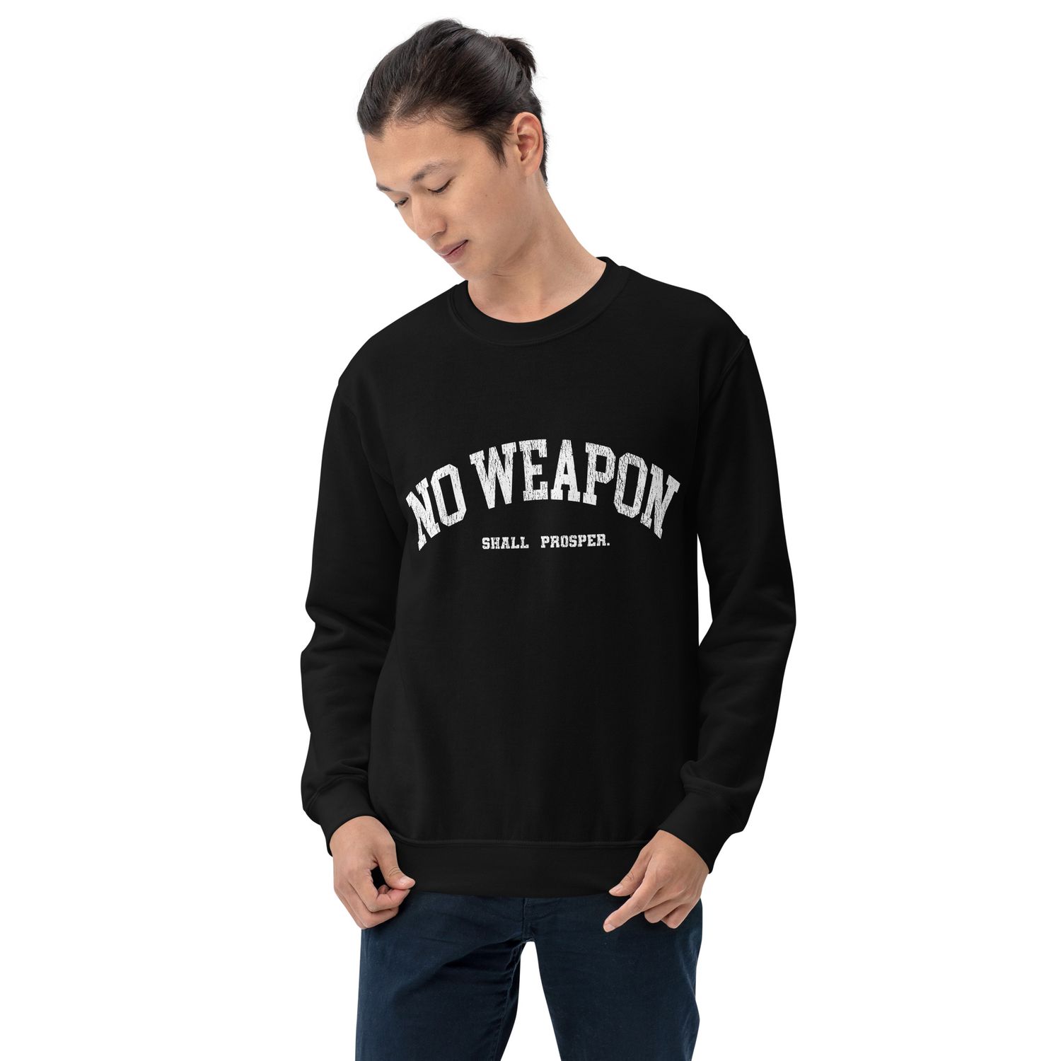 No Weapon Shall Prosper Unisex Sweatshirt (7 Colors)