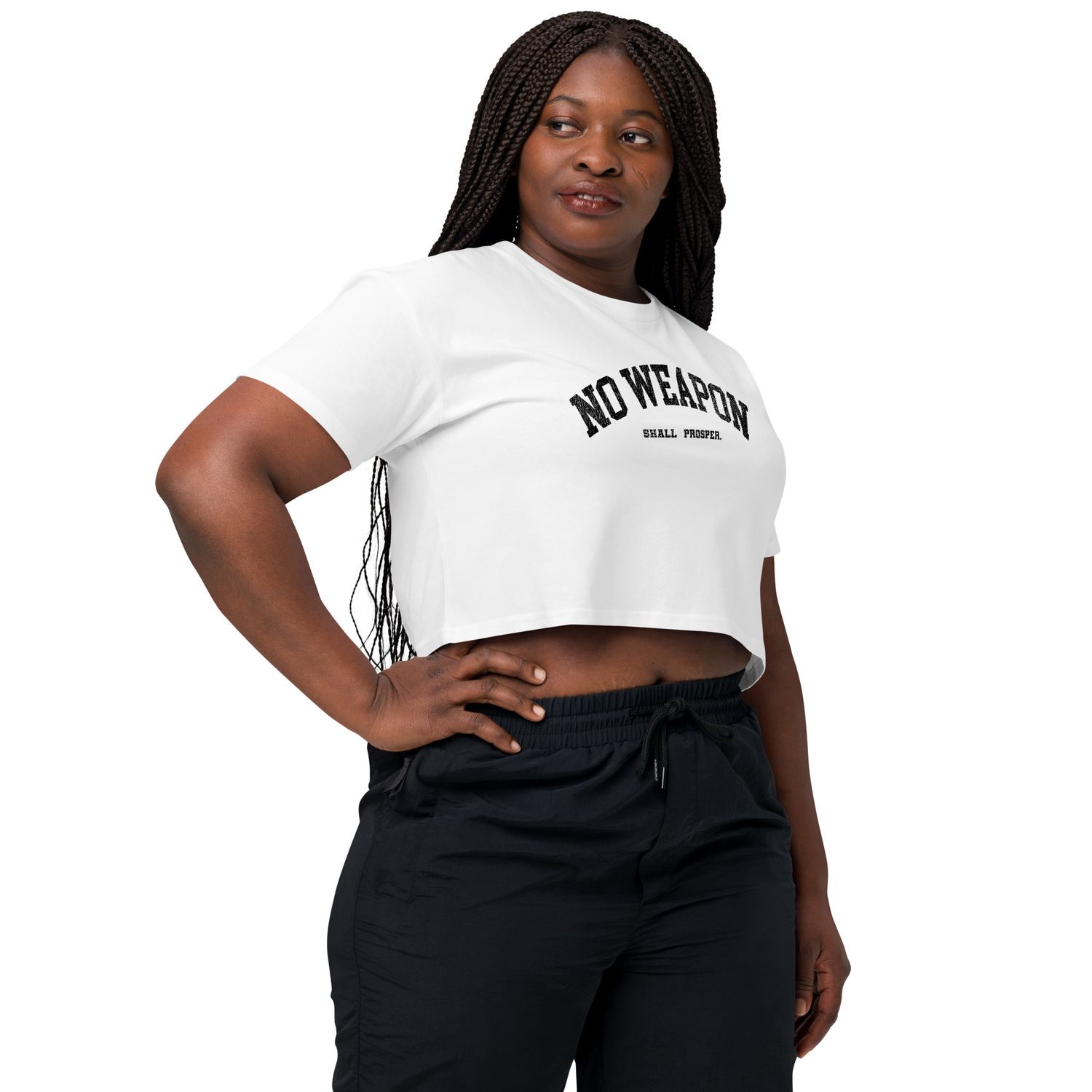 No Weapon Shall Prosper Women’s crop top