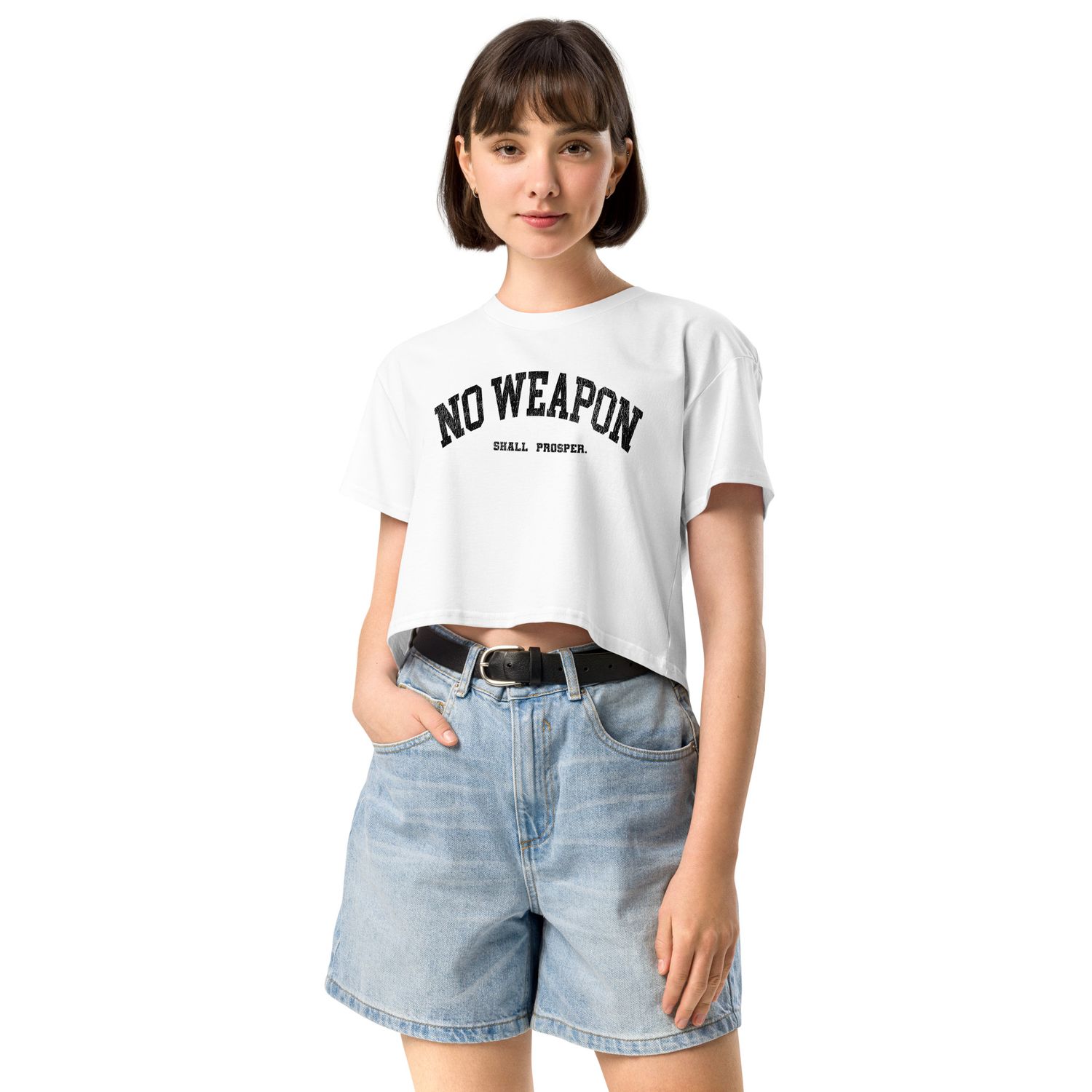 No Weapon Shall Prosper Women’s crop top