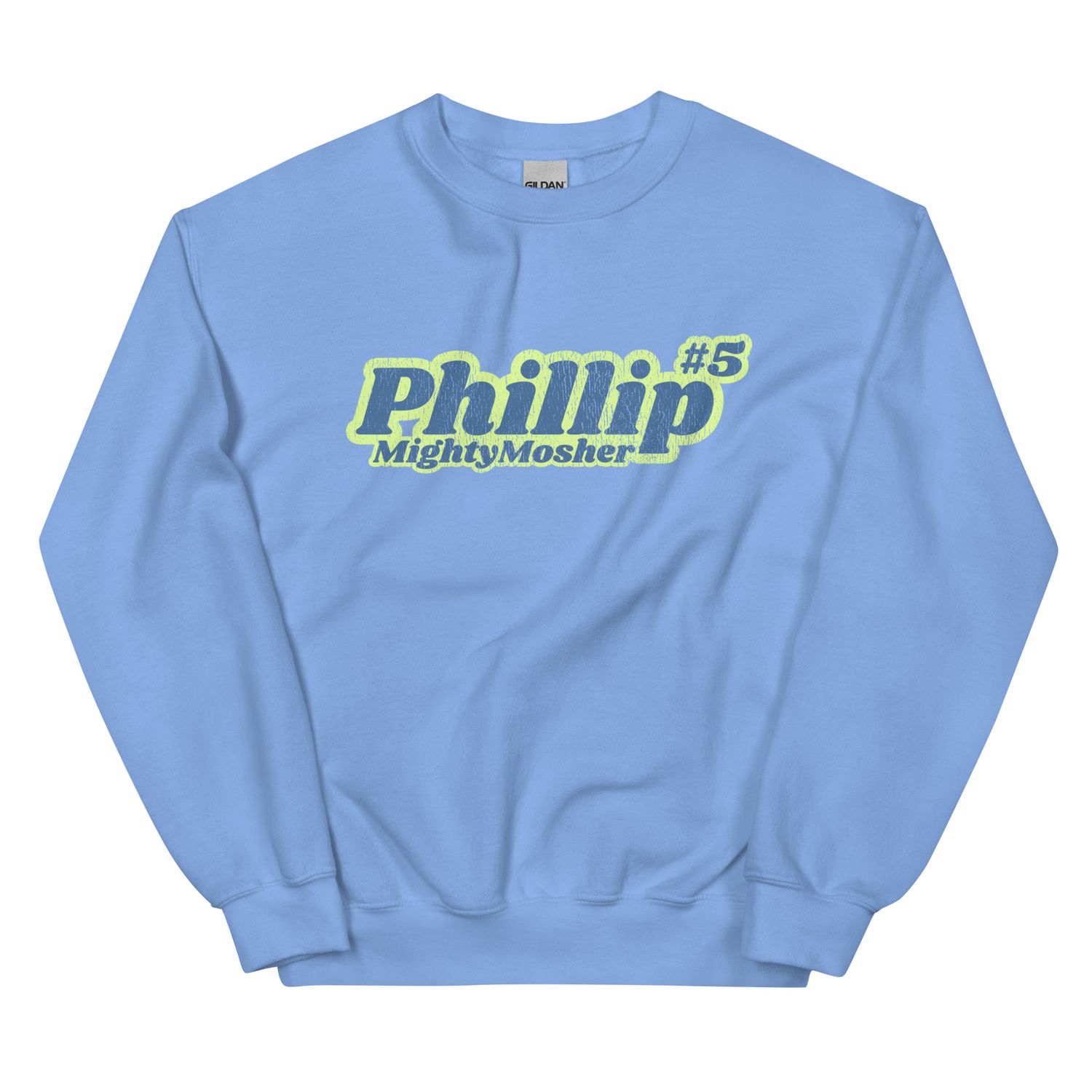 Phillip Mighty Mosher Unisex Sweatshirt