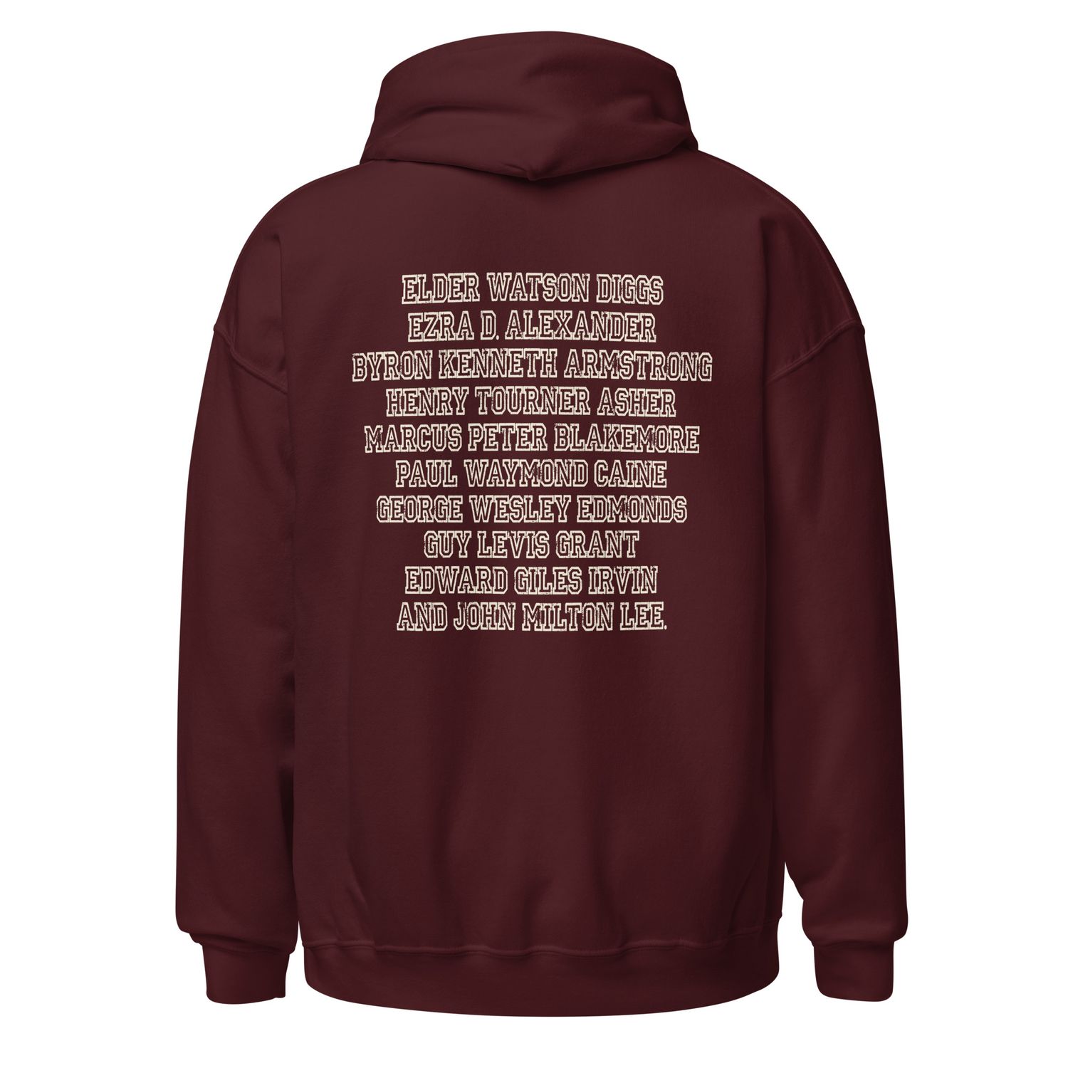 Ten Men Toiled and Strove Burgandy Hoodie