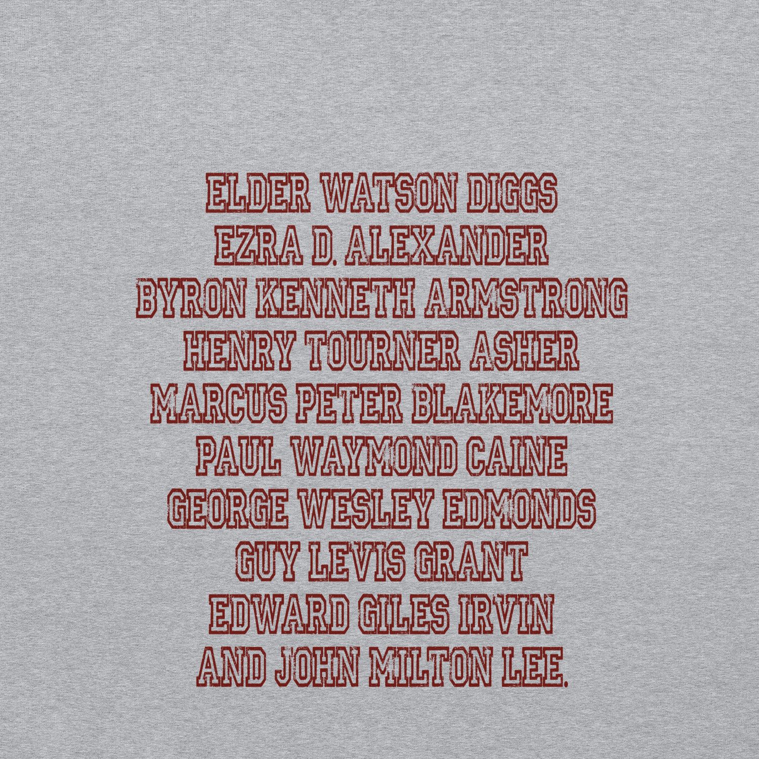 Ten Men Toiled and Strove Hoodie (Red Font)