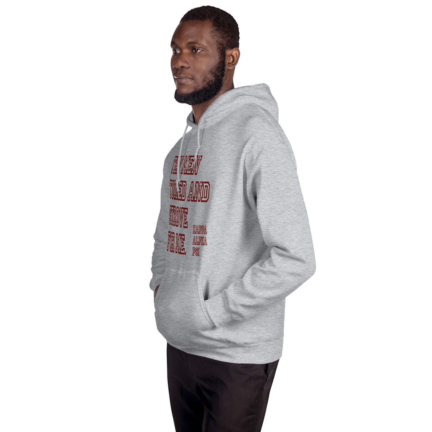 Ten Men Toiled and Strove Hoodie (Red Font)