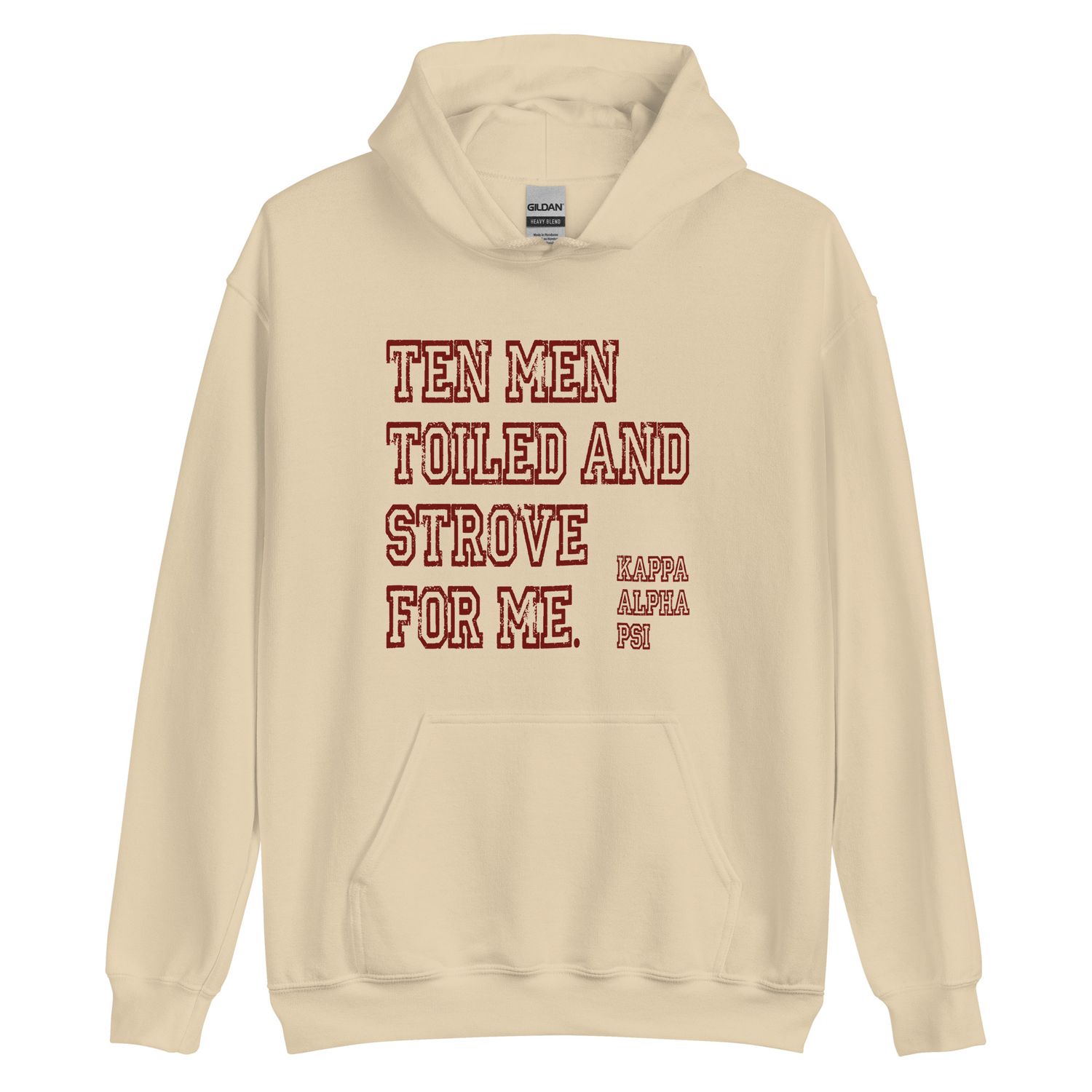 Ten Men Toiled and Strove Hoodie (Red Font)