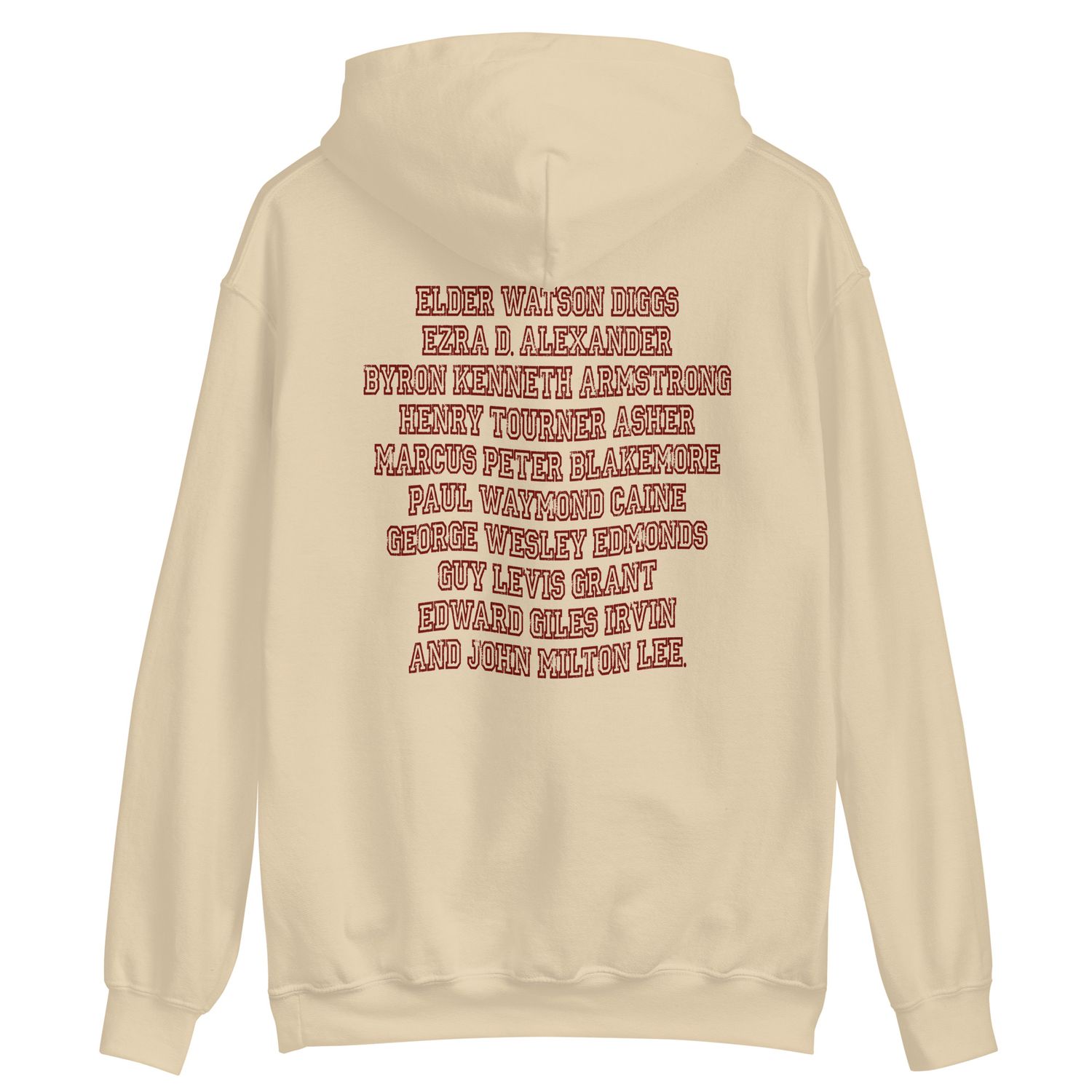 Ten Men Toiled and Strove Hoodie (Red Font)