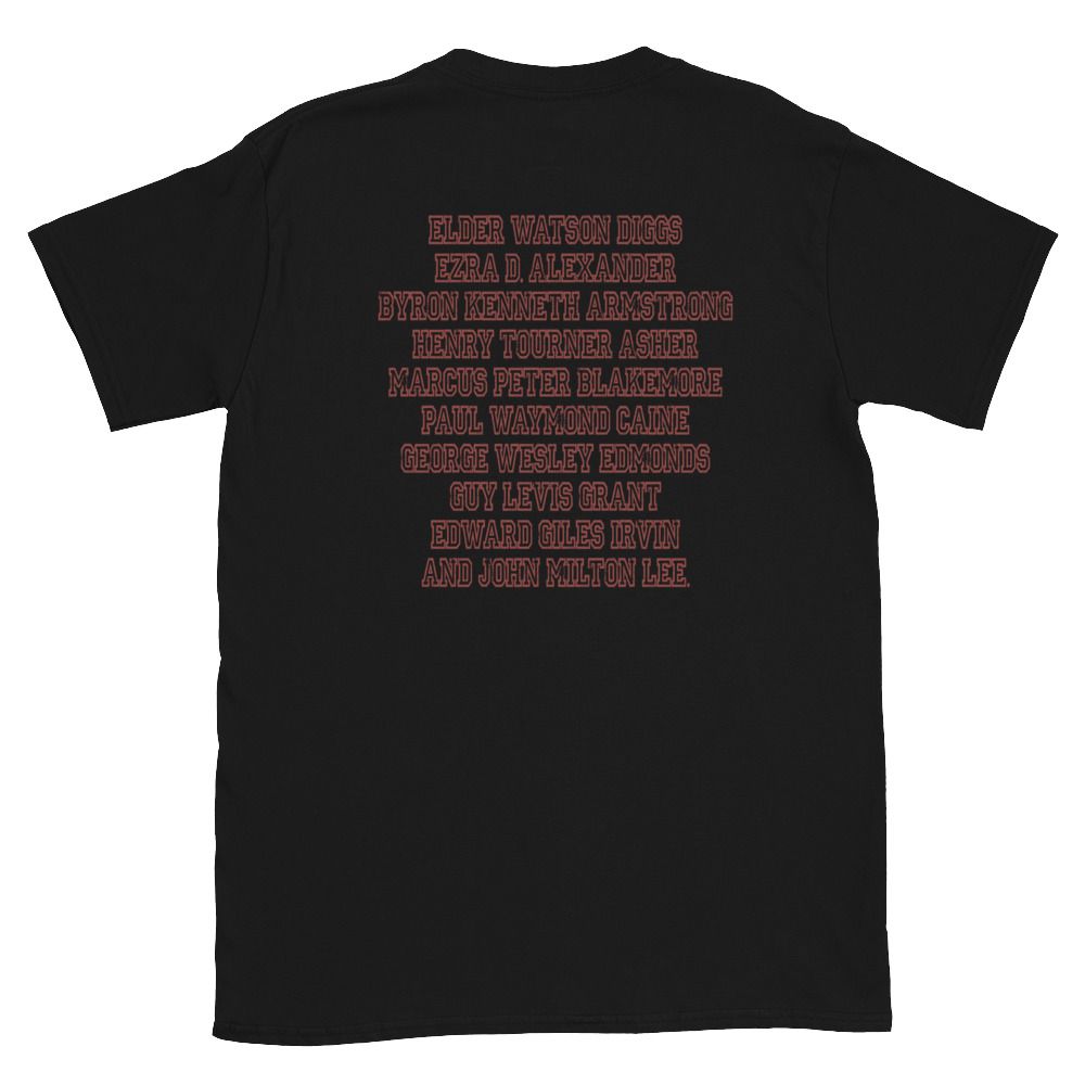 Ten Men Toiled and Strove T-Shirt (Krimson Font)