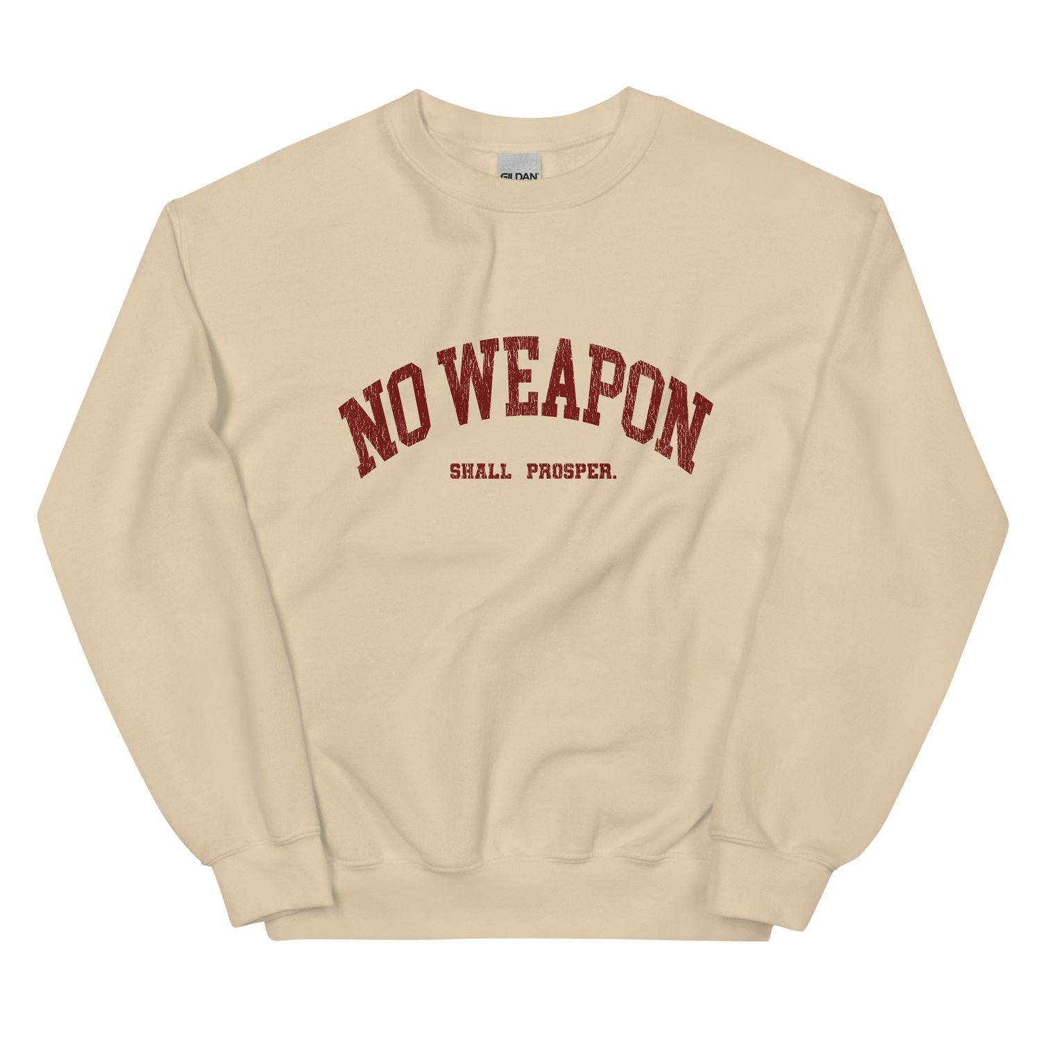 No Weapon Shall Prosper Unisex Sweatshirt (Red Font)