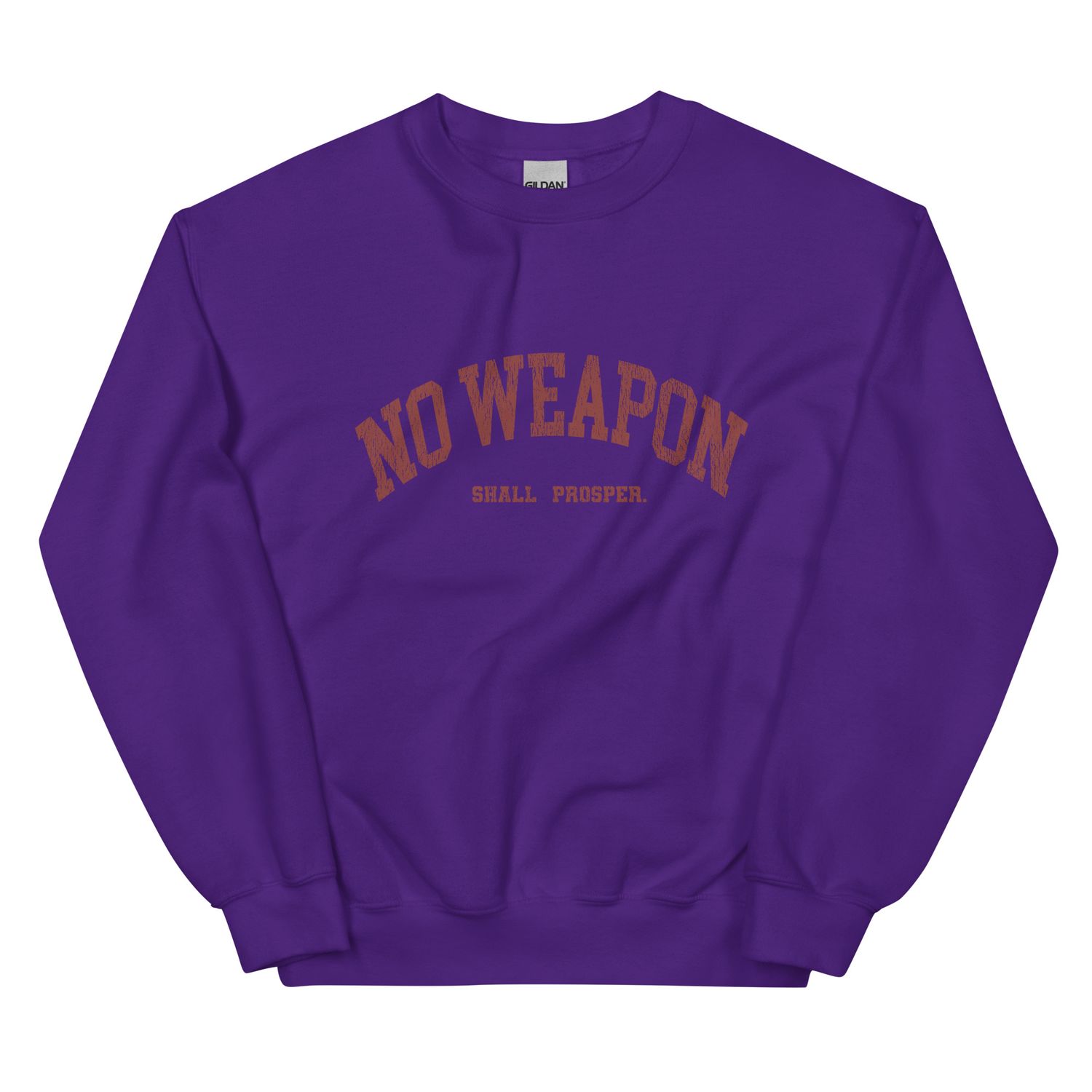 No Weapon Shall Prosper Unisex Sweatshirt (Red Font)