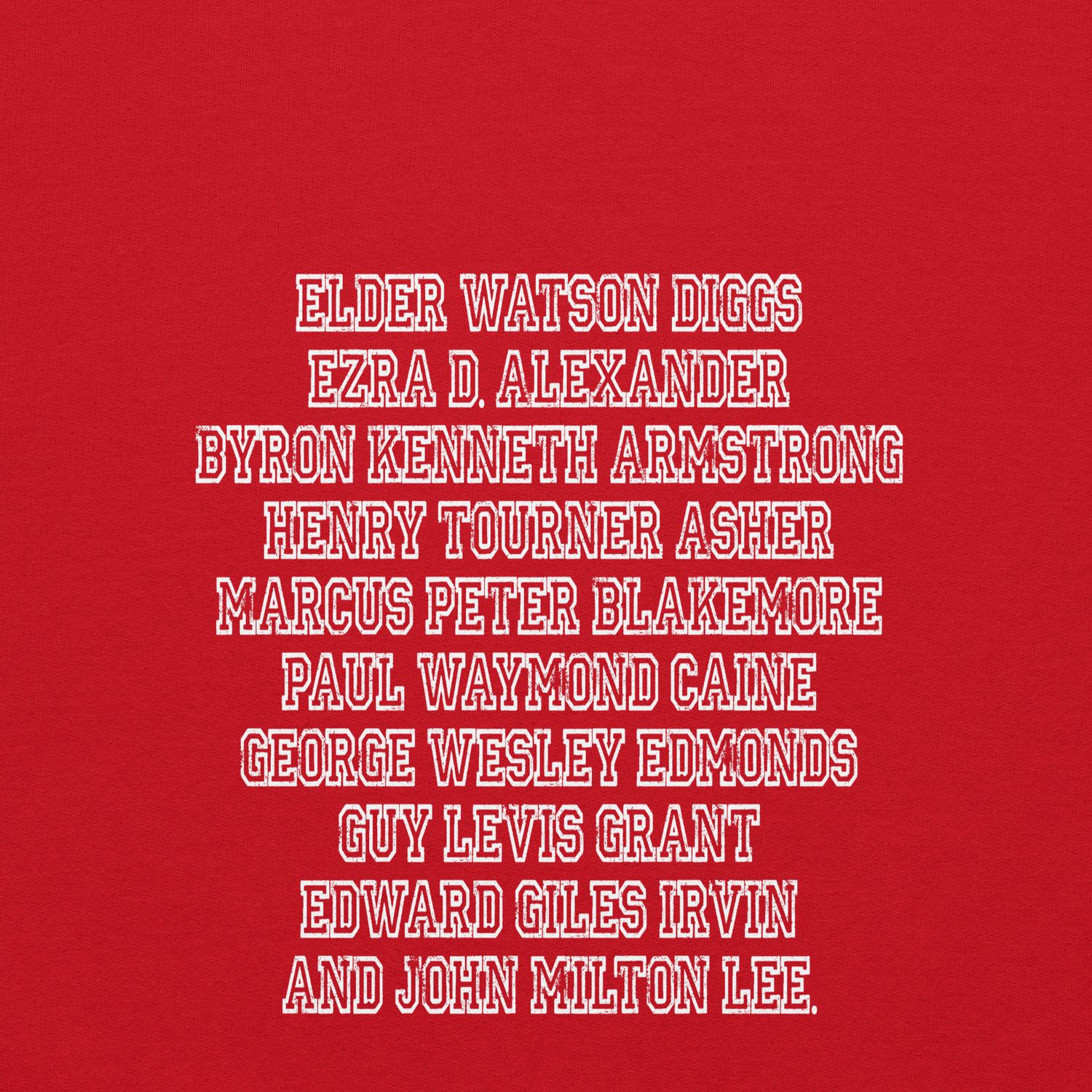 Ten Men Toiled and Strove Red Hoodie