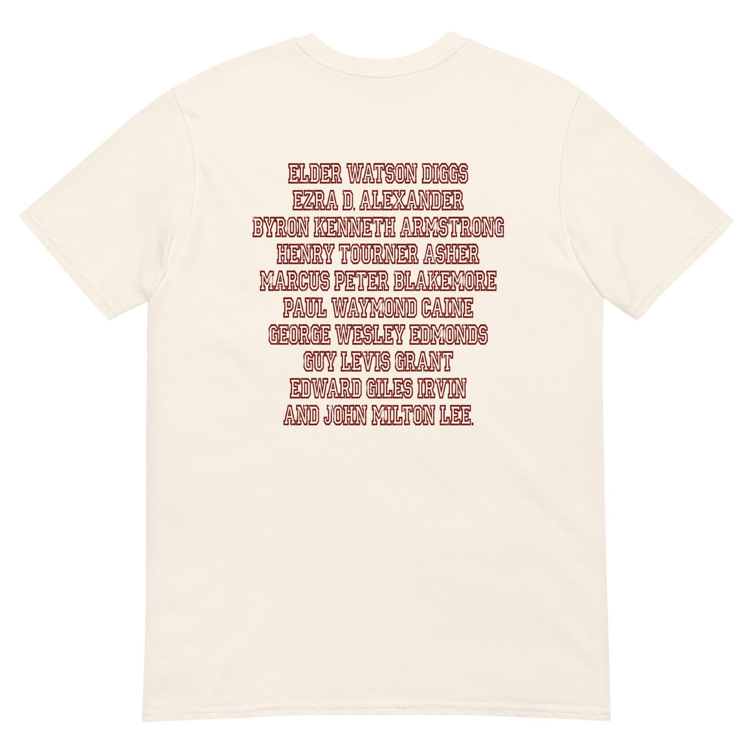 Ten Men Toiled And Strove Soft-Tee (Red Font)