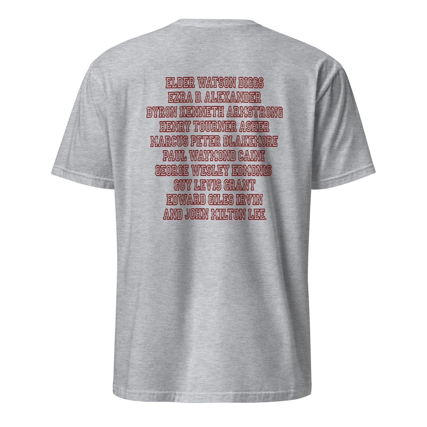 Ten Men Toiled And Strove Soft-Tee (Red Font)