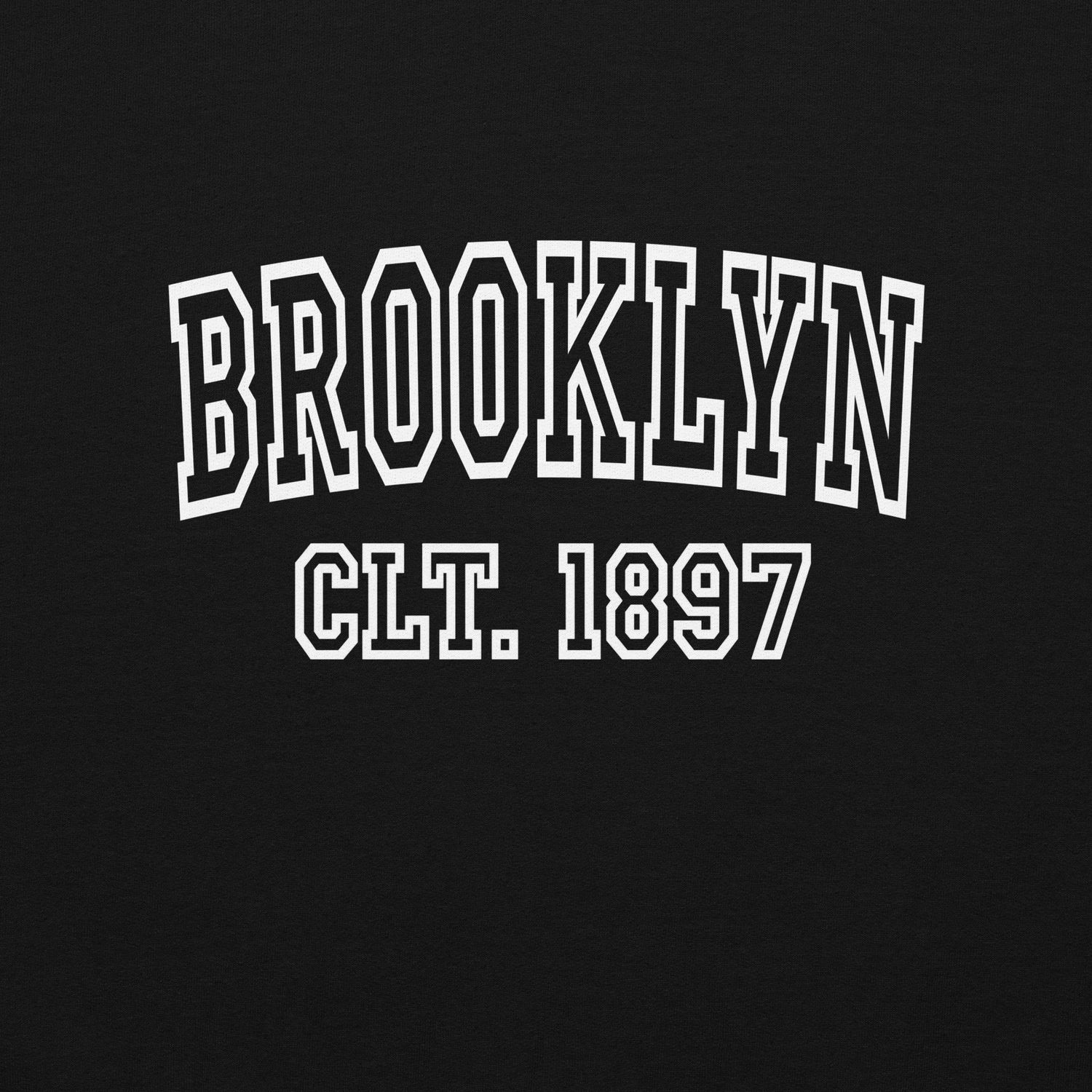 Brooklyn CLT 1897 (White Font) Unisex Sweatshirt