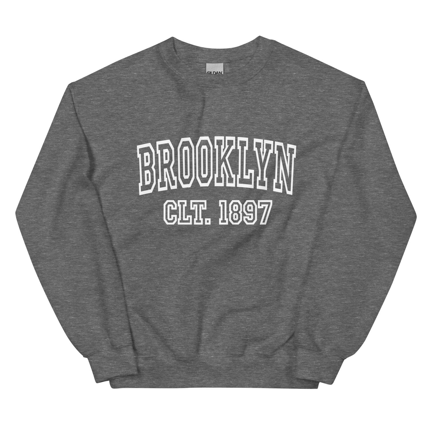 Brooklyn CLT 1897 (White Font) Unisex Sweatshirt