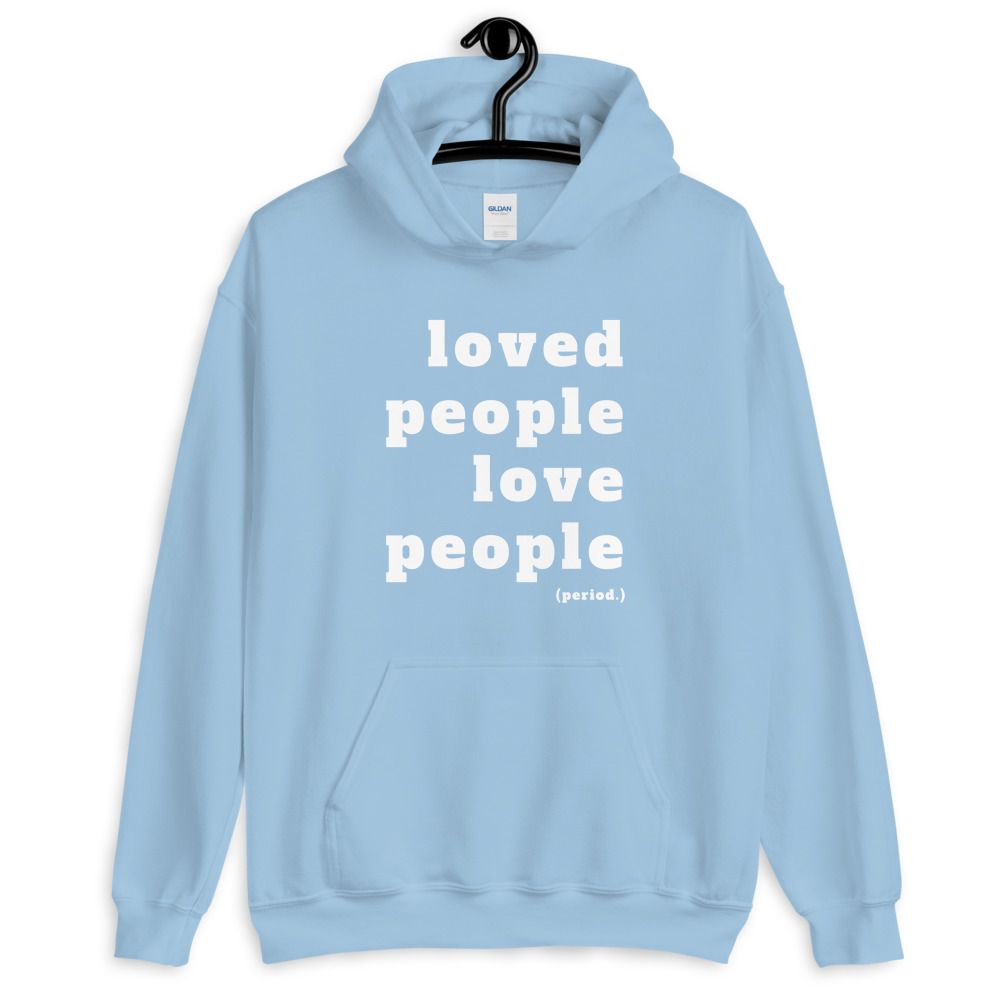 Loved People Unisex Hoodie
