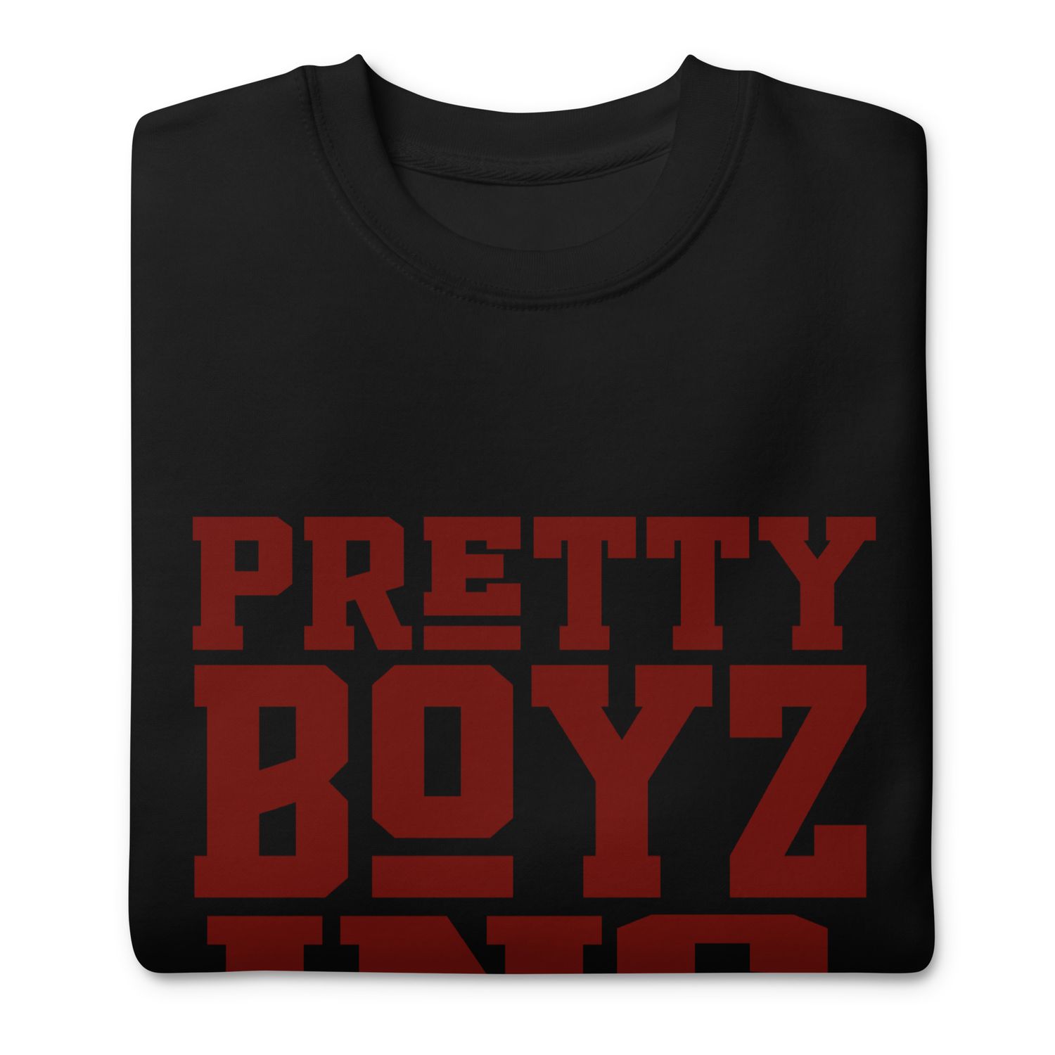 Pretty Boyz Greek Letter Edition Premium Sweatshirt