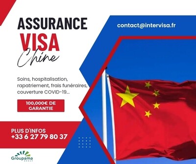 Assurance voyage visa Chine touristique et affaires 