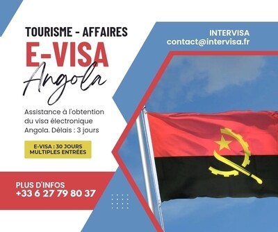 e-Visa Angola visa électronique - Tourisme et Affaires 30 jours. 