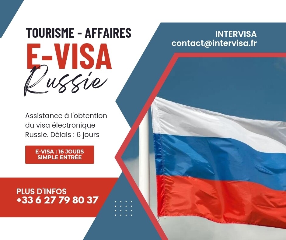 e-Visa Russie, tourisme et affaires 16 jours.
