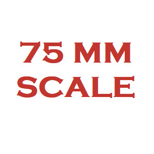 75 MM SCALE