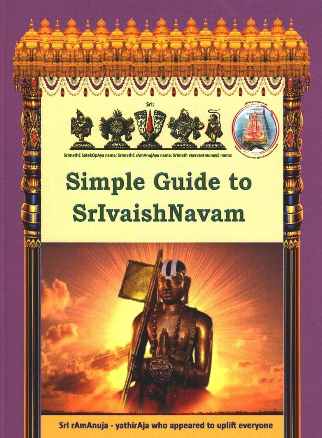 Printed Book Demy 1/8 size - Simple Guide to Srivaishnavam in simple English.