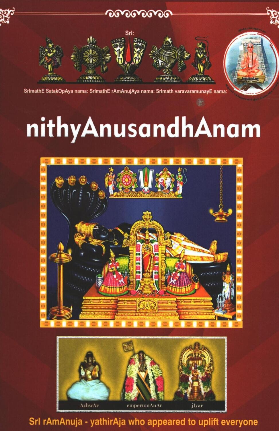 Printed Book Demy 1/8 size - Nithyanusandhanam , Thenkalai (text only- No meanings ) that is moolam only - in English