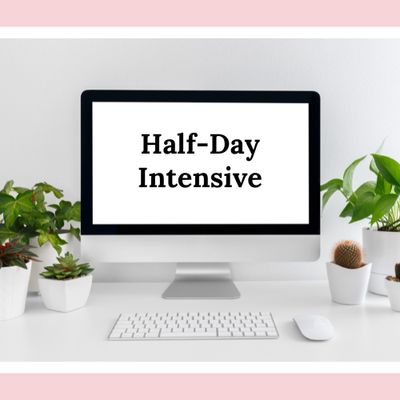 Half Day Intensive