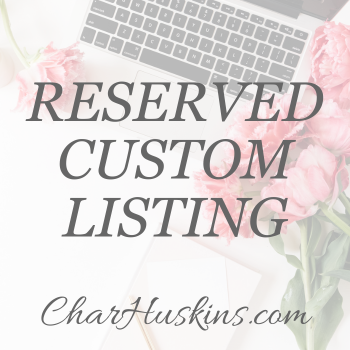 Reserved Listing - StoneyBrookDesigns.com