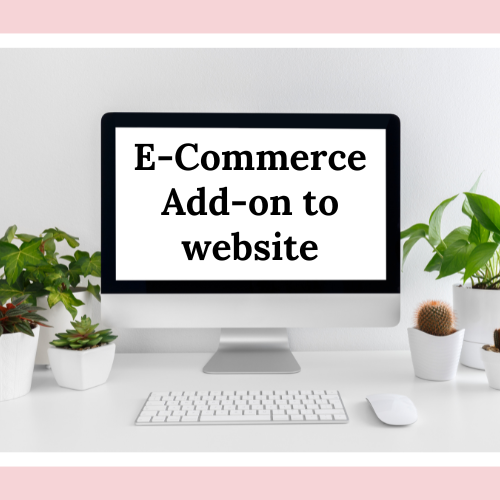 RESERVED - E-commerce Add On to Website