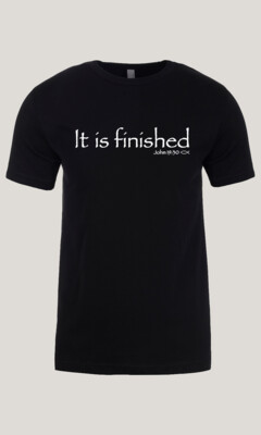 It Is Finished John 19:30 Unisex Cotton T-Shirt