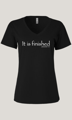 It Is Finished John 19:30 Ladies' Relaxed V-Neck T-Shirt