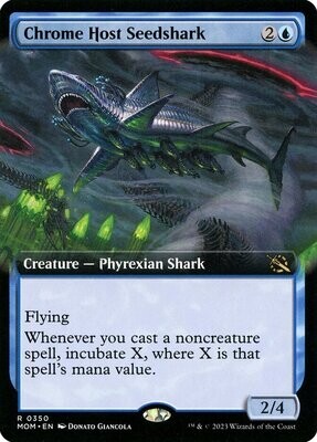 Chrome Host Seedshark - Artist Proof - extended art - March of the Machine
