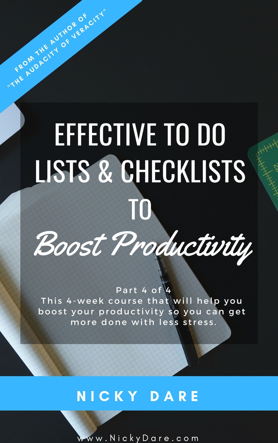 Part 4 of 4 | Effective To Do Lists and Checklists