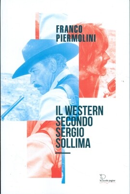 Il western secondo Sergio Sollima / Franco Piermolini